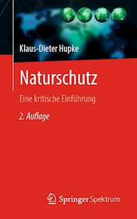 Naturschutz - Klaus-Dieter Hupke - E-Book