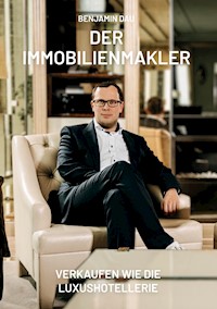 Der Immobilienmakler - Benjamin Dau - E-Book