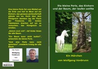 Die kleine Perle, das Einhorn und der Baum, der laufen wollte - Wolfgang Vonbrunn - E-Book