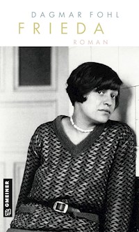 Frieda - Dagmar Fohl - E-Book
