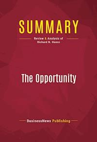 Summary: The Opportunity - BusinessNews Publishing - E-Book