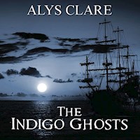The Indigo Ghosts - Alys Clare - Hörbuch