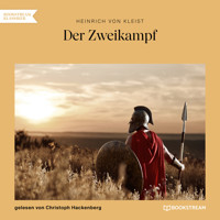 Der Zweikampf (Ungekürzt) - Heinrich von Kleist - Hörbuch