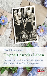 Doppelt durchs Leben - Elke Ottensmann - E-Book