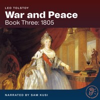 War and Peace (Book Three: 1805) - Leo Tolstoy - Hörbuch