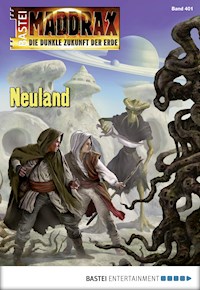 Maddrax 401 - Jo Zybell - E-Book