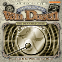 Professor van Dusen, Folge 42: Dritte Runde für Professor van Dusen - Michael Koser - Hörbuch