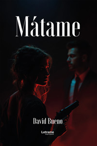 Mátame - David Bueno - E-Book