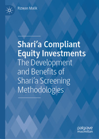 Shari'a Compliant Equity Investments - Rizwan Malik - E-Book