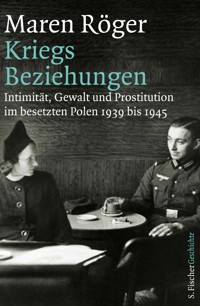 Kriegsbeziehungen - Maren Röger - E-Book