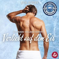 Verliebt auf dem Eis - Ava Avery - Hörbuch