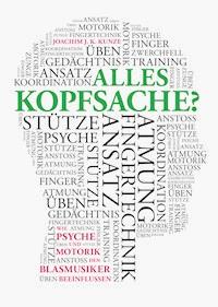 Alles Kopfsache? - Joachim Kunze - E-Book