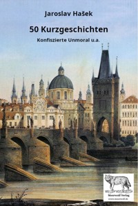 Kurzgeschichten - Jaroslav Hasek - E-Book