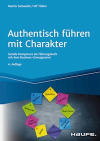 Authentisch führen mit Charakter - Martin Salzwedel - E-Book