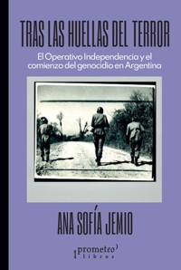 Tras las huellas del terror - Ana Sofia Jemio - E-Book