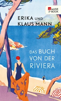 Das Buch von der Riviera - Erika Mann - E-Book