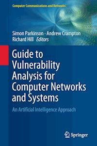 Guide to Vulnerability Analysis for Computer Networks and Systems -  - E-Book