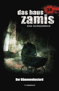 Das Haus Zamis 10 - Der Dämonenbastard - Ernst Vlcek - E-Book