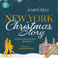 New York Christmas Story - Weihnachtszauber bei Macy's (Ungekürzt) - Karin Bell - Hörbuch