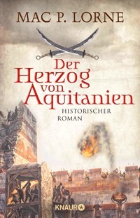 Der Herzog von Aquitanien - Mac P. Lorne - E-Book