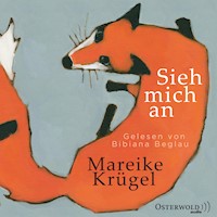 Sieh mich an - Mareike Krügel - Hörbuch