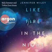 Like Fire in the Night - Roman - New York Love Songs, Band 1 (Ungekürzte Lesung) - Jennifer Wiley - Hörbuch
