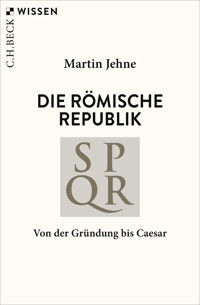 Die römische Republik - Martin Jehne - E-Book