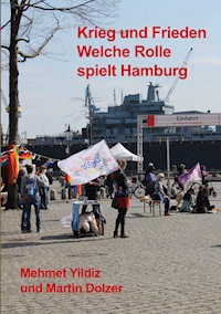 Krieg und Frieden - Mehmet Yildiz - E-Book