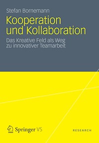 Kooperation und Kollaboration - Stefan Bornemann - E-Book