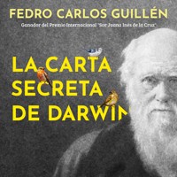 La carta secreta de Darwin - Fedro Carlos Guillén - Hörbuch