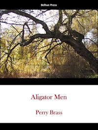 Alligator Men - Perry Brass - E-Book