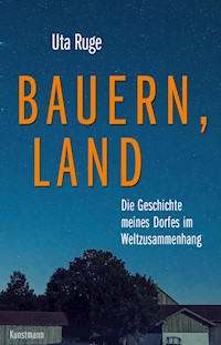 Bauern, Land - Uta Ruge - E-Book