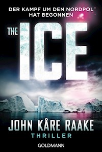 The Ice - John Kåre Raake - E-Book