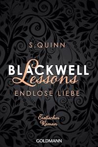 Blackwell Lessons - Endlose Liebe - S. Quinn - E-Book