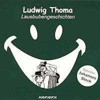 Lausbubengeschichten -  Ludwig Thoma - Hörbuch