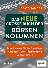 Das neue große Buch der Börsenkolumnen - Beate Sander - E-Book