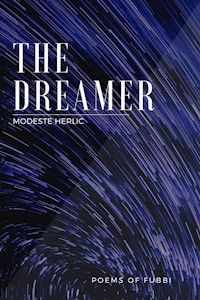 The Dreamer - Modeste Herlic - E-Book