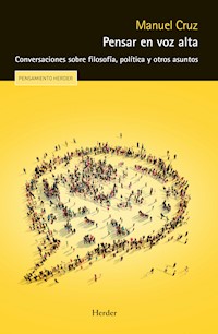 Pensar en voz alta - Manuel Cruz - E-Book