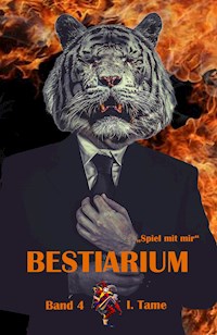 Bestiarium - I. Tame - E-Book