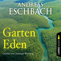 Garten Eden - Kurzgeschichte - Andreas Eschbach - Hörbuch