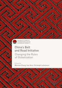 China's Belt and Road Initiative - - E-Book