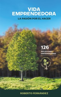 Vida emprendedora - Roberto Fernández - E-Book