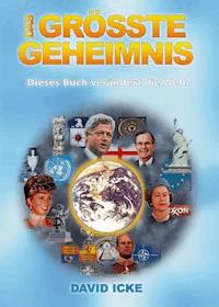 Das Größte Geheimnis - David  Icke - E-Book