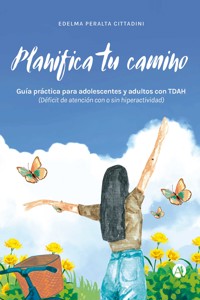 Planifica tu camino - Edelma Peralta Cittadini - E-Book