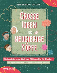Große Ideen für neugierige Köpfe - The School of Life - E-Book