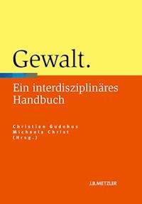 Gewalt -  - E-Book