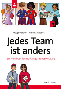 Jedes Team ist anders - Holger Koschek - E-Book