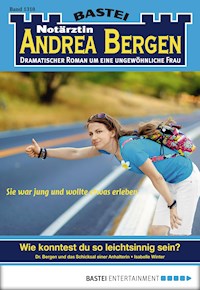 Notärztin Andrea Bergen 1310 - Isabelle Winter - E-Book