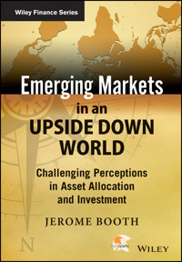 Emerging Markets in an Upside Down World - Jerome Booth - E-Book