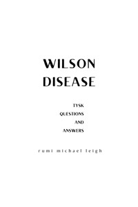 Wilson disease - Rumi Michael Leigh - E-Book